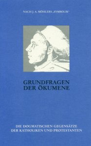 Grundfragen der Ökumene