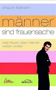 Männer sind Frauensache