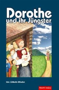 Dorothe und ihr Jüngster