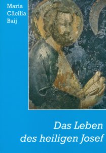 Das Leben des heiligen Josef