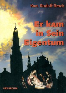 Er kam in Sein Eigentum