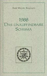 1988 - Das unauffindbare Schisma