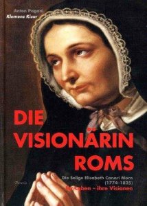 Die Visionärin Roms