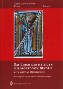 Das Leben der heiligen Hildegard von Bingen. Vita sanctae Hildegardis.