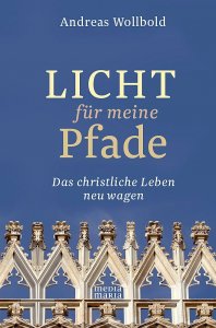 Licht für meine Pfade