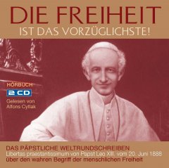 Die Freiheit ist das Vorzüglichste! - Hörbuch