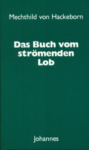 Das Buch vom strömenden Lob