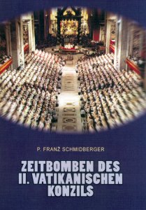 Zeitbomben des II. Vatikanischen Konzils