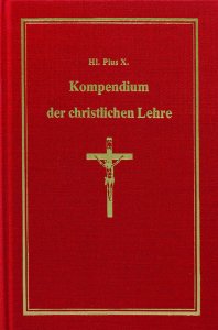Kompendium der christlichen Lehre.