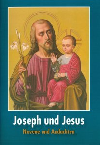Joseph und Jesus Novene und Andachten