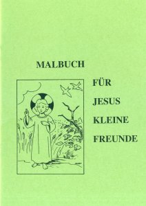 Malbuch Für Jesus kleine Freunde