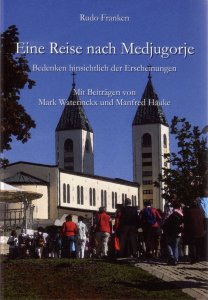 Eine Reise nach Medjugorje