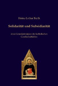 Solidarität und Subsidiarität