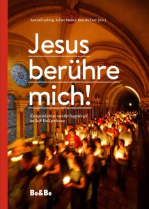 Jesus, berühre mich!