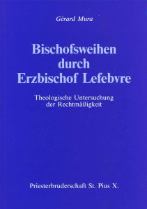 Bischofsweihe durch Erzbischof Lefebvre