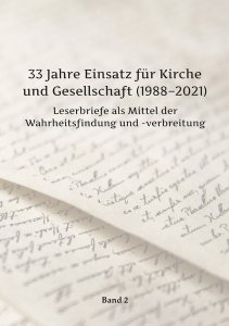 33 Jahre Einsatz für Kirche und Gesellschaft Bd. II