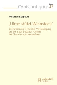 "Ulme stütz Weinstock"