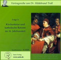 Kirchenkrise und katholische Reform im 16. Jahrhundert - Hörbuch