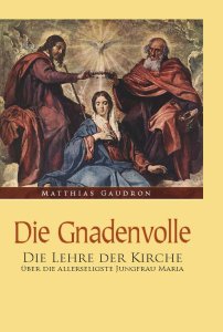 Die Gnadenvolle