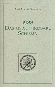 1988 - Das unauffindbare Schisma
