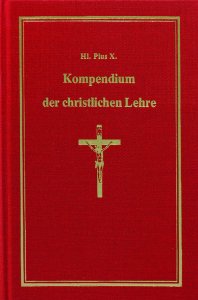 Kompendium der christlichen Lehre.