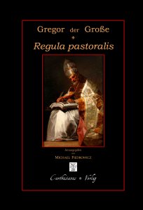 Regula pastoralis - Pastoralregel 