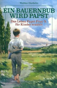 Ein Bauernbub wird Papst