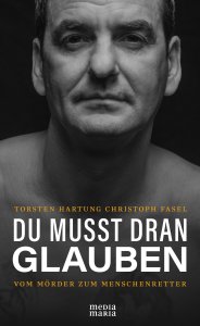 Du musst dran glauben