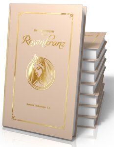 Betrachtungen zum Rosenkranz