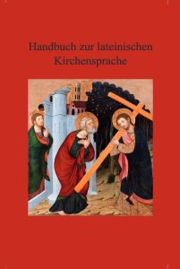 Handbuch zur lateinischen Kirchensprache