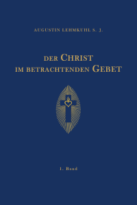 Der Christ im betrachtenden Gebet 