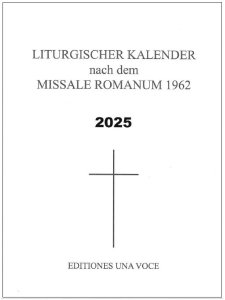 Liturgischer Kalender 2025 (una voce) vergriffen