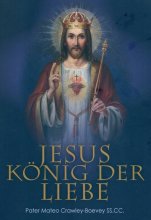 Jesus König der Liebe