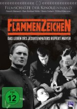 FlammenZeichen - Das Leben des Jesuitenpaters Rupert Mayer - DVD