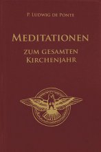 Meditationen zum gesamten Kirchenjahr