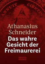Das wahre Gesicht der Freimaurerei