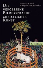 Die vergessene Bildersprache christlicher Kunst