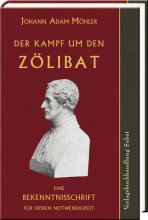 Der Kampf um den Zölibat