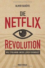Die Netflix Revolution