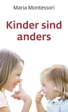 Kinder sind anders (Kinder fordern uns heraus)