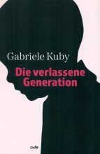 Die verlassene Generation