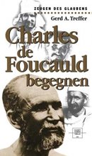 Charles de Foucauld begegnen
