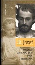 St. Josef. Zeugnisse der Kirche über ihren Schutzpatron