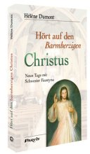 Hört auf den Barmherzigen Christus