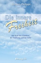 Die innere Freiheit