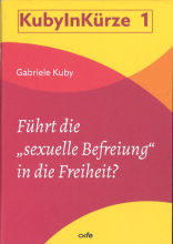 Führt die "sexuelle Befreiung" in die Freiheit?