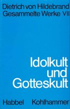 Idolkult und Gotteskult