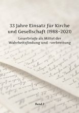 33 Jahre Einsatz für Kirche und Gesellschaft Bd. II